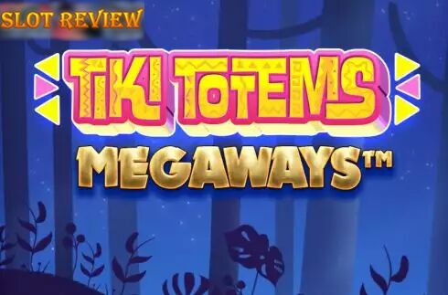 Tiki Totems Megaways Slot Review